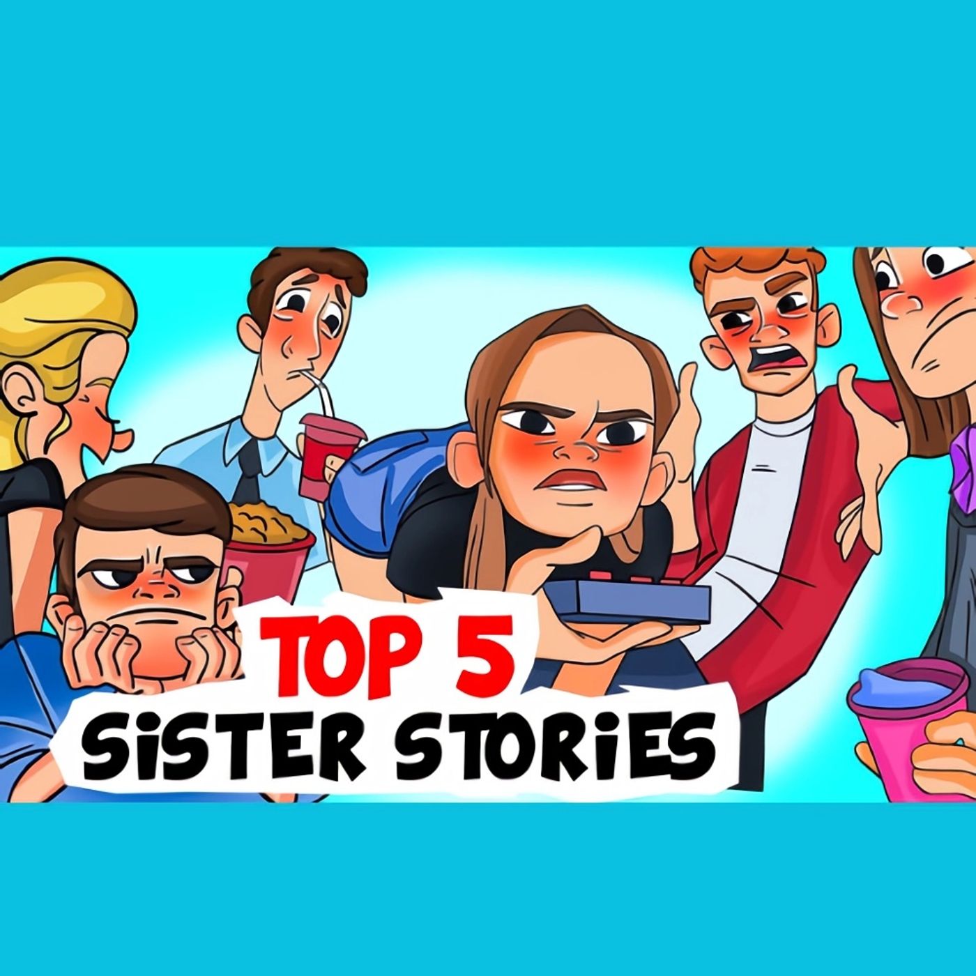 Top 5 sister stories