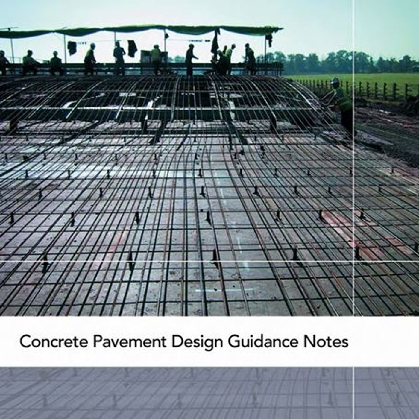 Concrete Pavement Design Guidance Notes