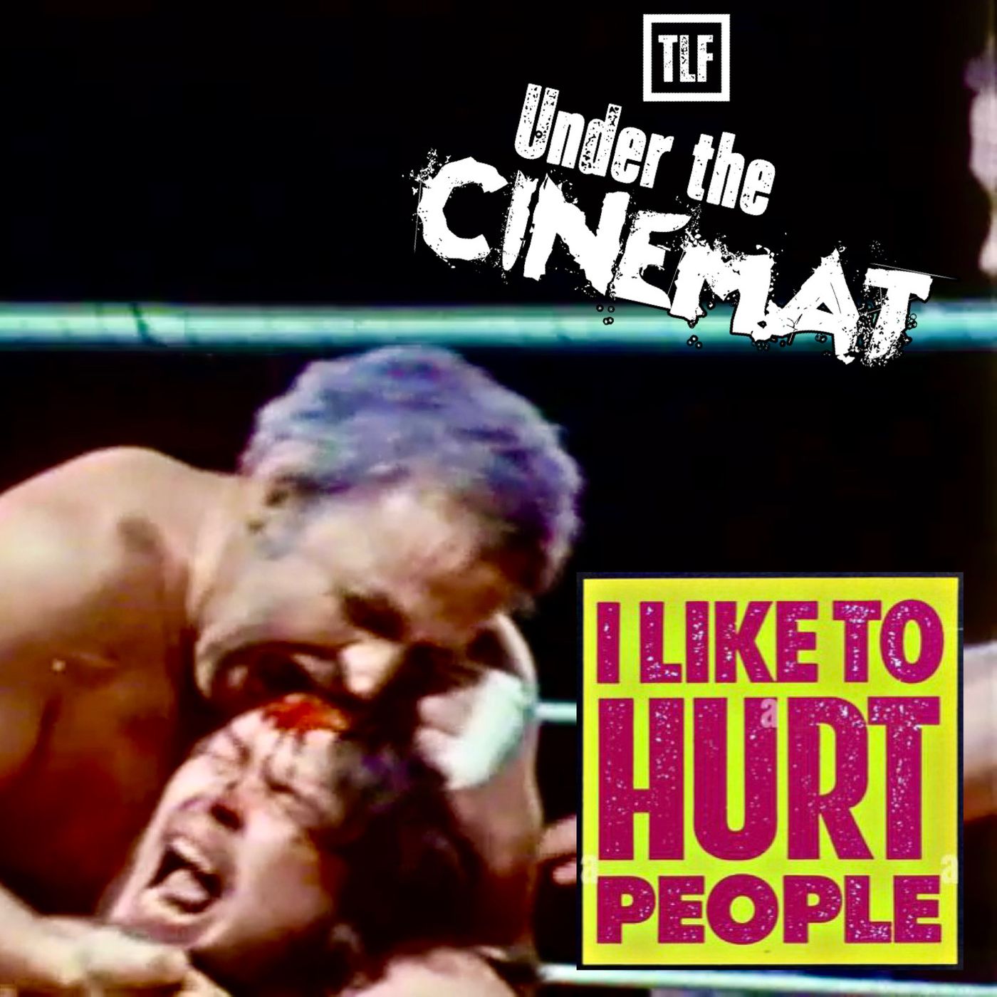 Under the CineMat Ep. 50:  I Like to Hurt People  Part 2