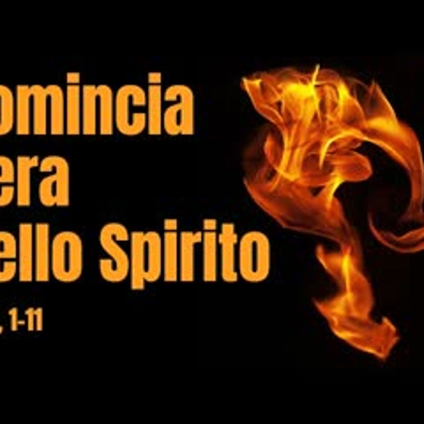 L'era dello Spirito: la Pentecoste negli Atti degli Apostoli (At 2, 1-11) episode artwork