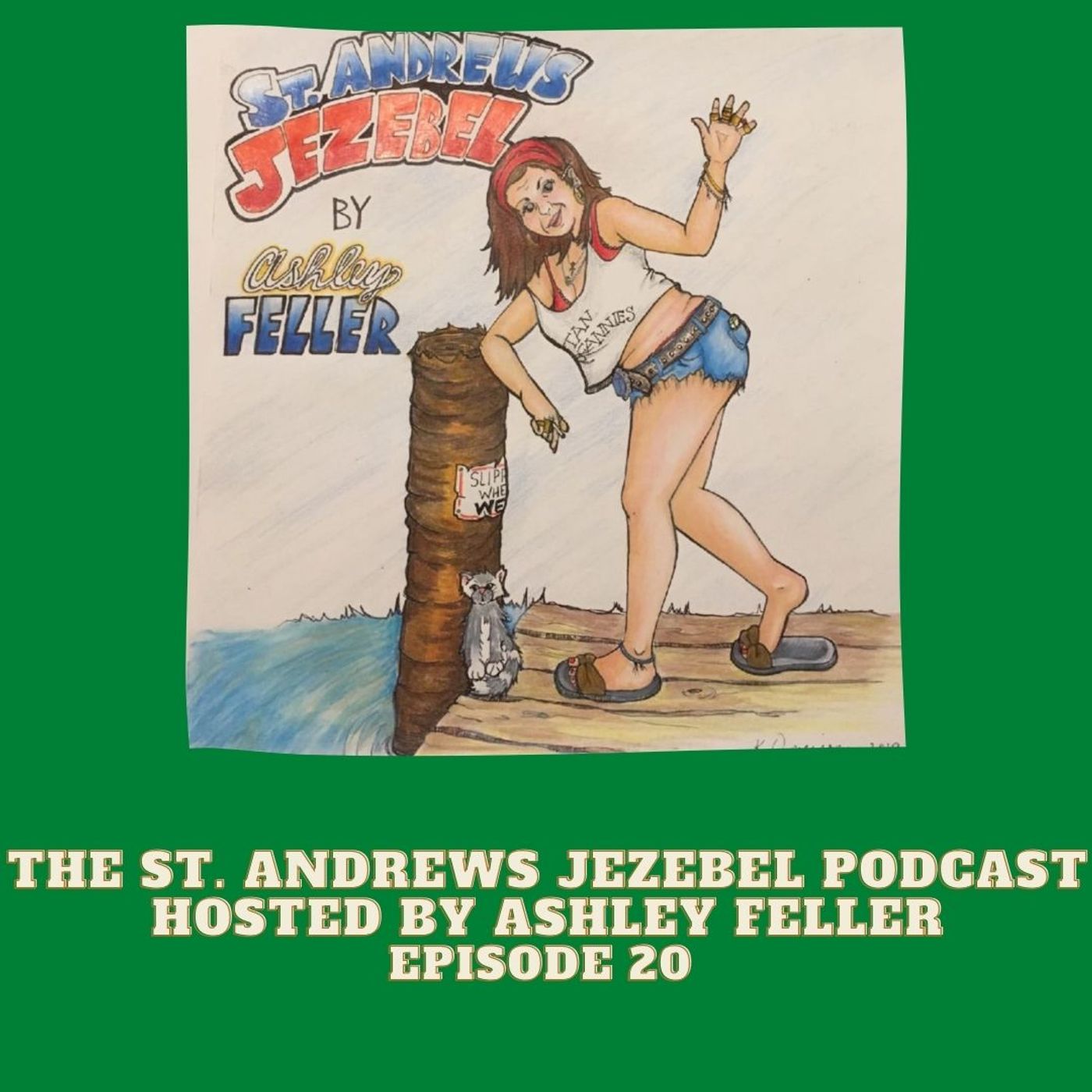 St. Andrews Jezebel Podcast