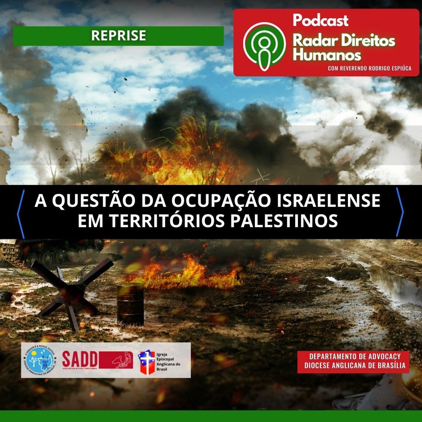 #036 -  A questão da ocupação israelense nos territórios palestinos [Reprise] episode artwork