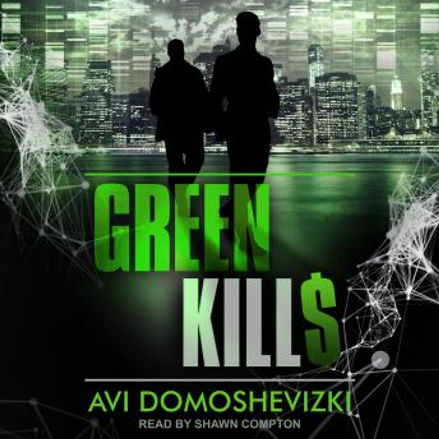 Green Kills by Avi Domoshevizki episode artwork