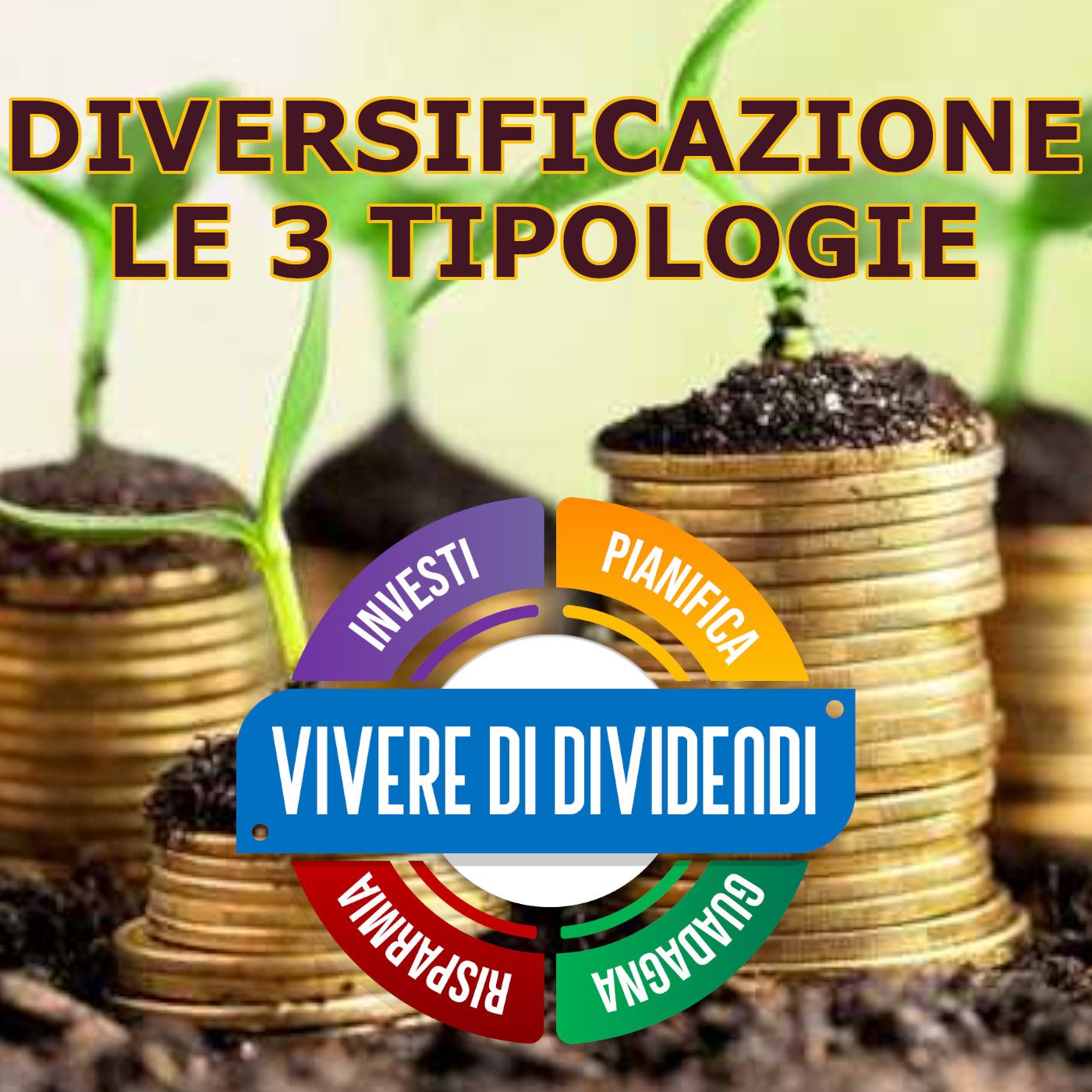 Vivere di Dividendi