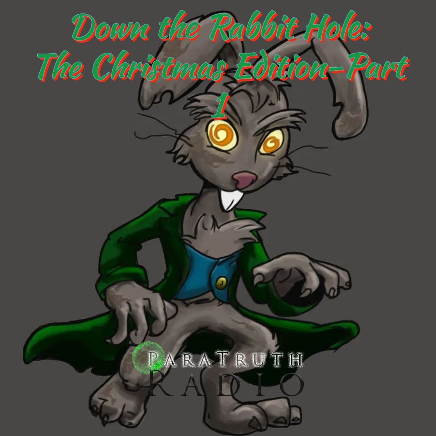 Down the Rabbit Hole: The Christmas Edition-Part 1 thumbnail