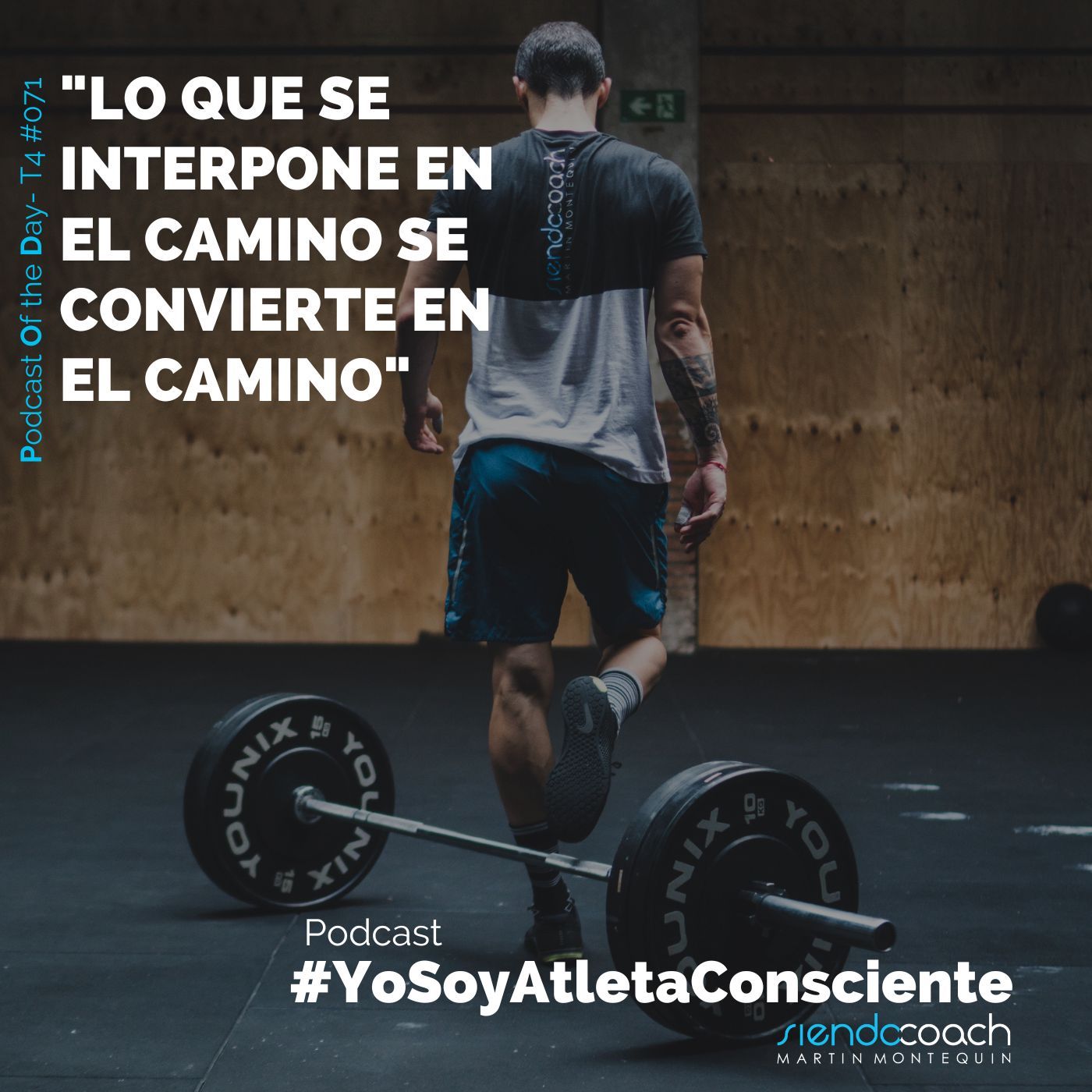 T4 - POD 071 - Lo que se interpone en el camino se convierte en el camino