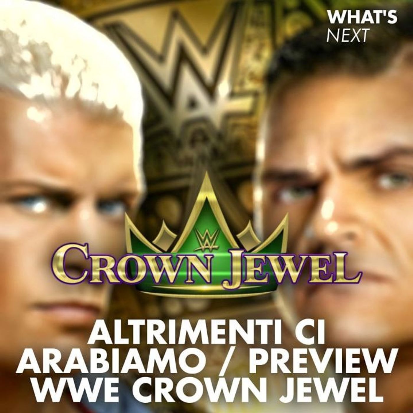 Altrimenti ci ARABIAmo! 11   - What's Next #288 episode artwork