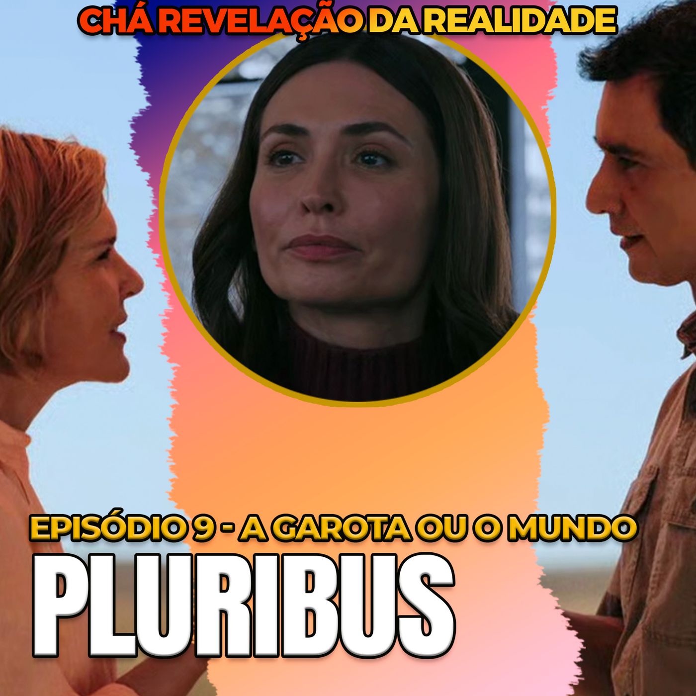 PLURIBUS EPISÓDIO 9 (Season finale) A GAROTA OU O MUNDO? | Análise da temporada episode artwork