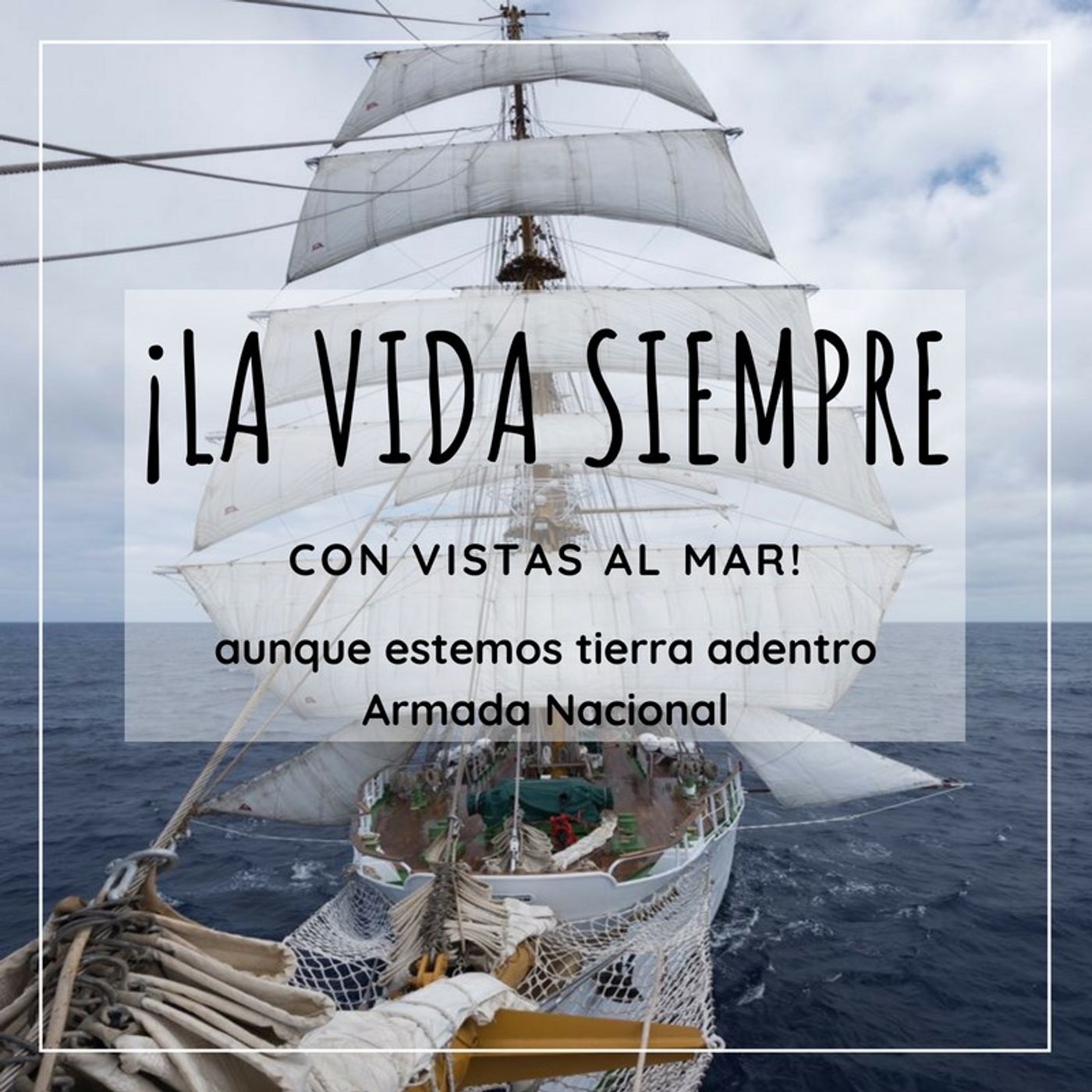 Armada Nacional, la vida siempre con vistas al mar episode artwork