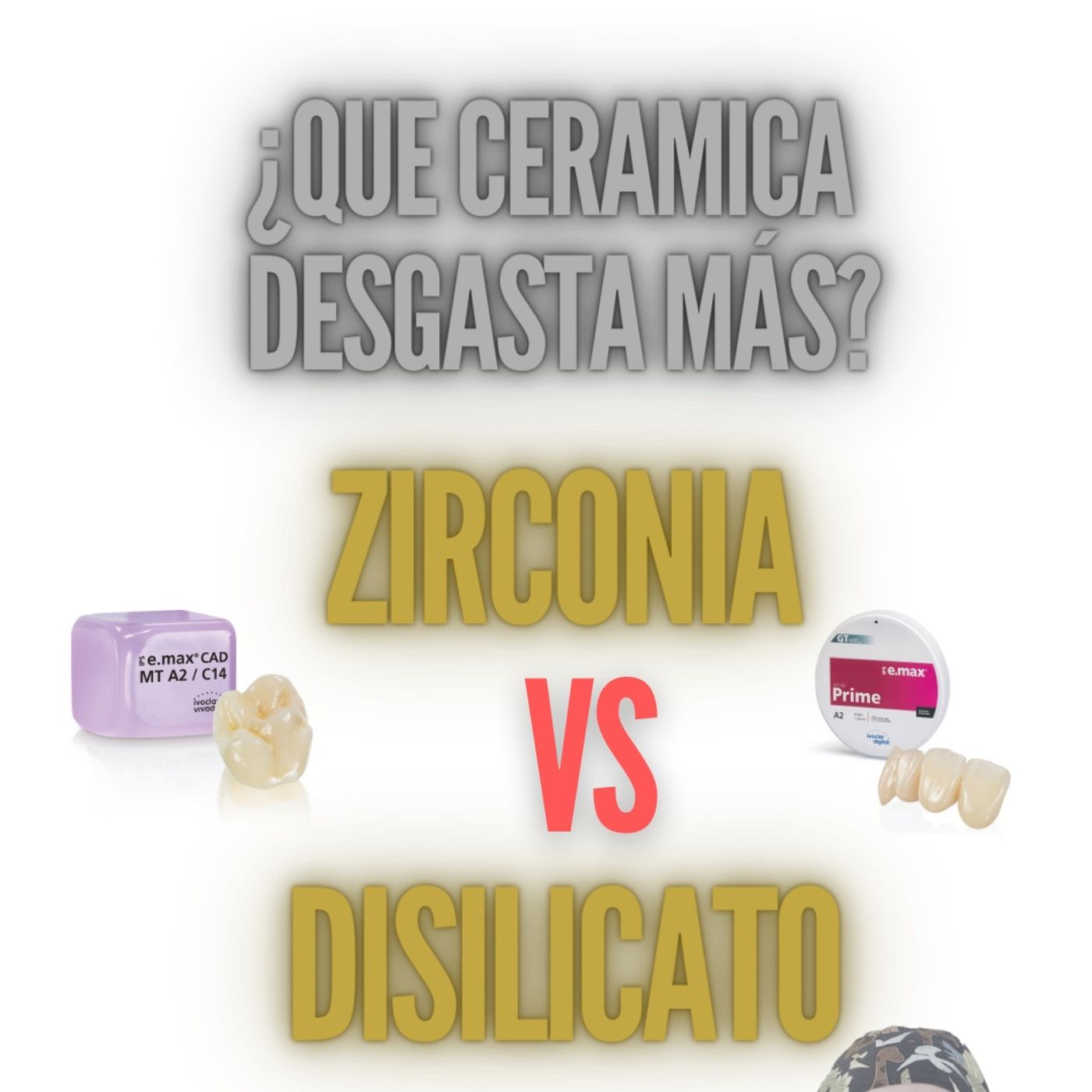 Ep. 4 ¿De qué depende el desgaste dental?Zirconia vs Disilicato episode artwork