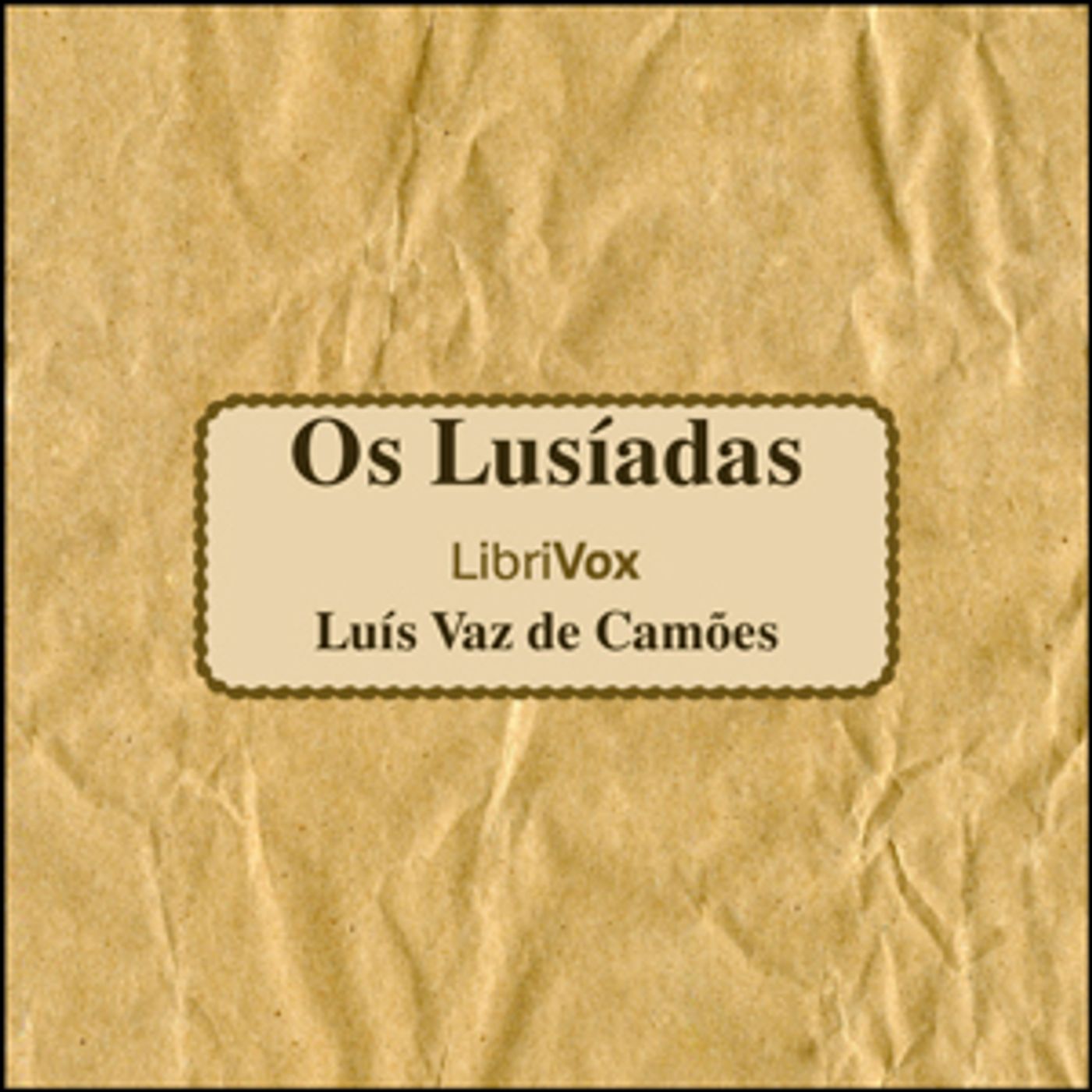Lusíadas, Os by Luís Vaz de Camões (1524 - 1580)