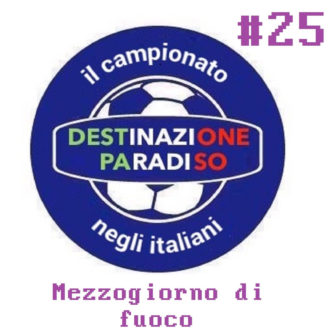 #25 - Mezzogiorno di fuoco episode artwork