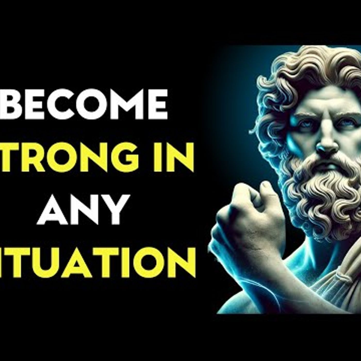 How To Stay Strong In Any Situation _ Stoic Philosophy episode artwork