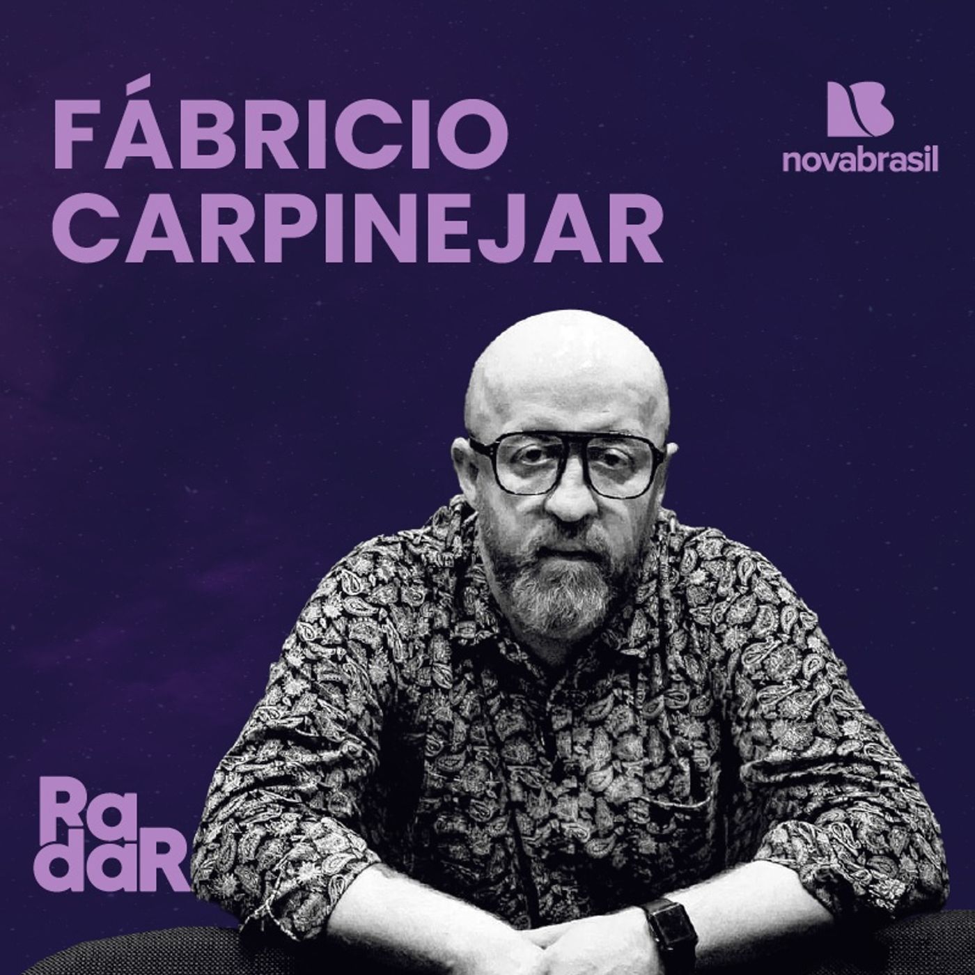 RadarCast com Fabrício Carpinejar episode artwork
