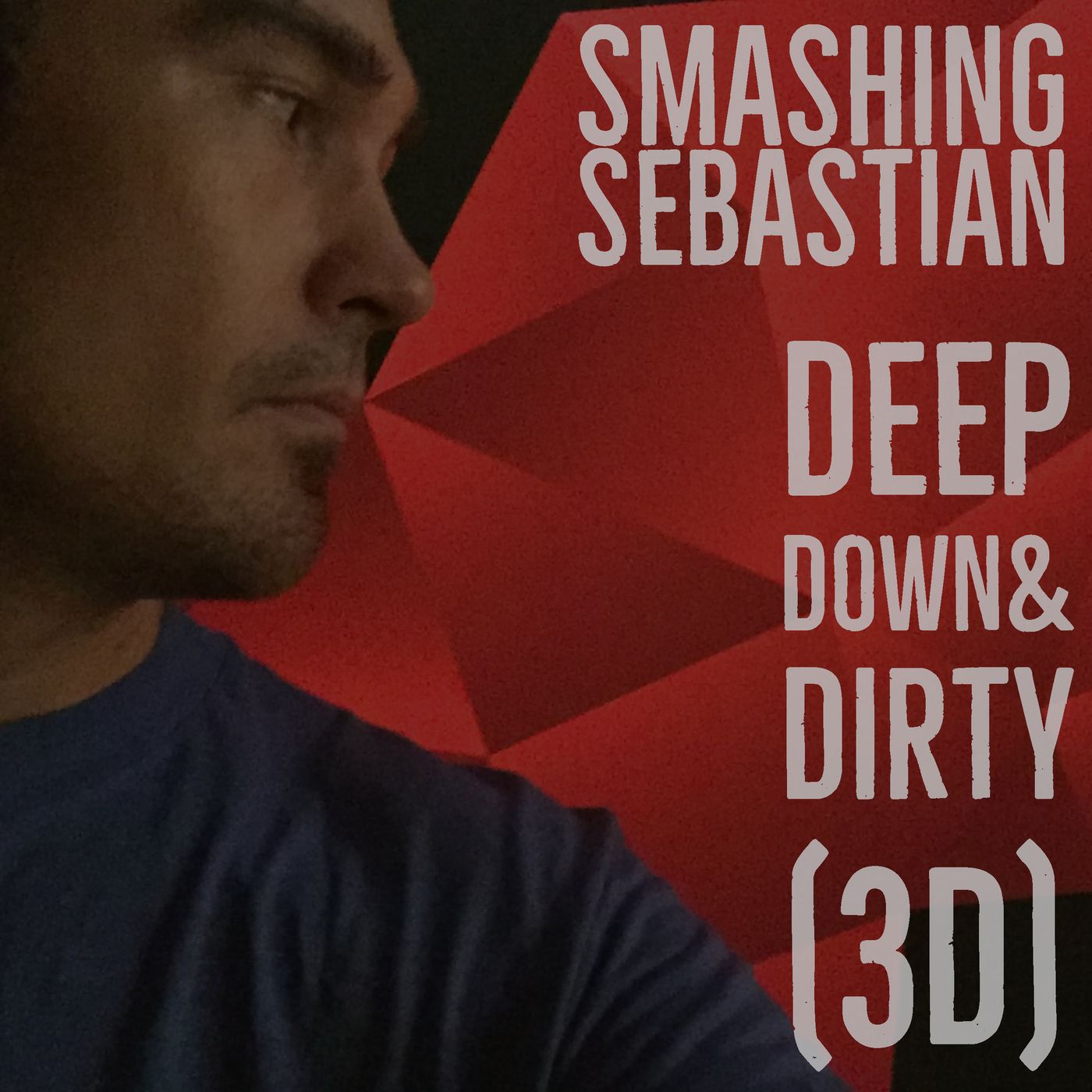 DeepDown&Dirty(3D)Radio cover art
