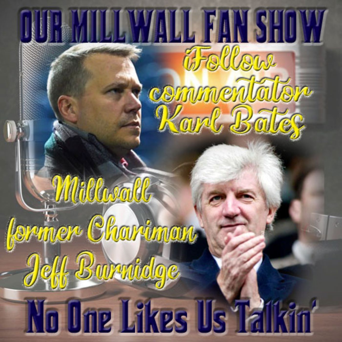 OUR MILLWALL FAN SHOW Sponsored by Dean Wilson Family Funeral 250222 episode artwork