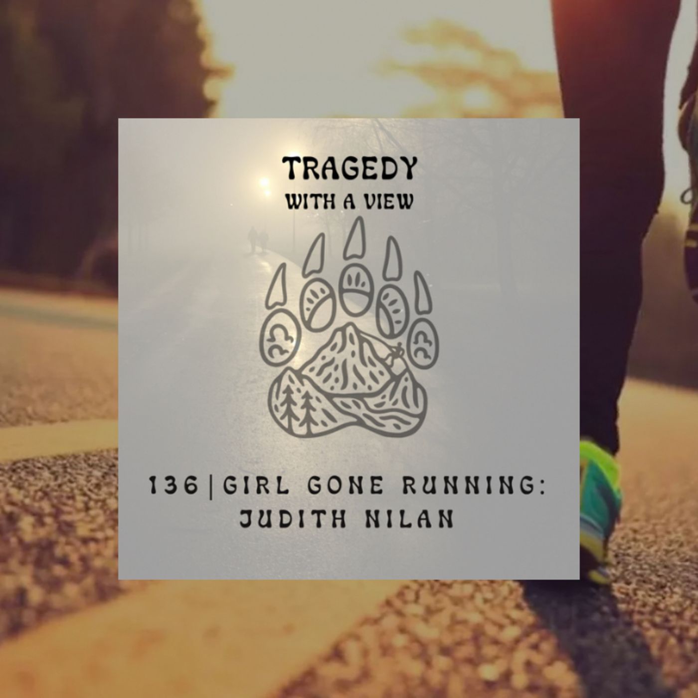 136 | Girl Gone Running: Judith Nilan episode artwork