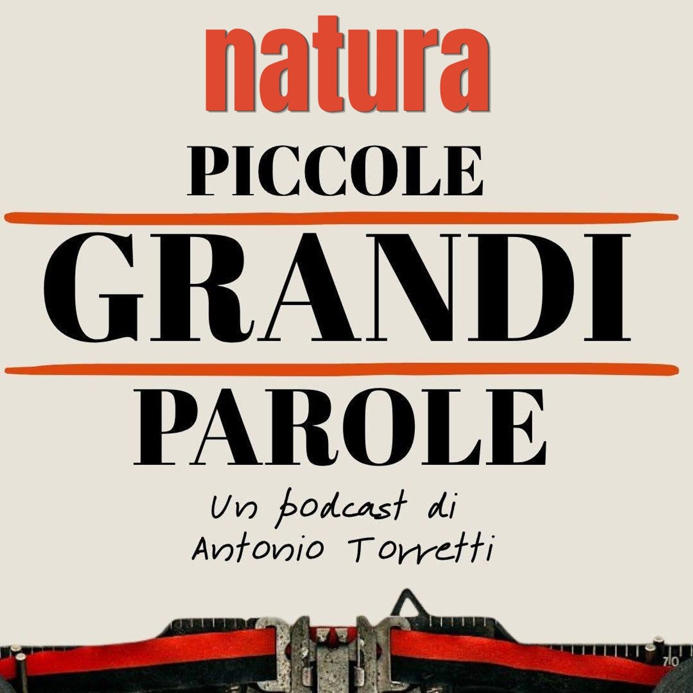 #324 - Piccole Grandi Parole - Natura episode artwork