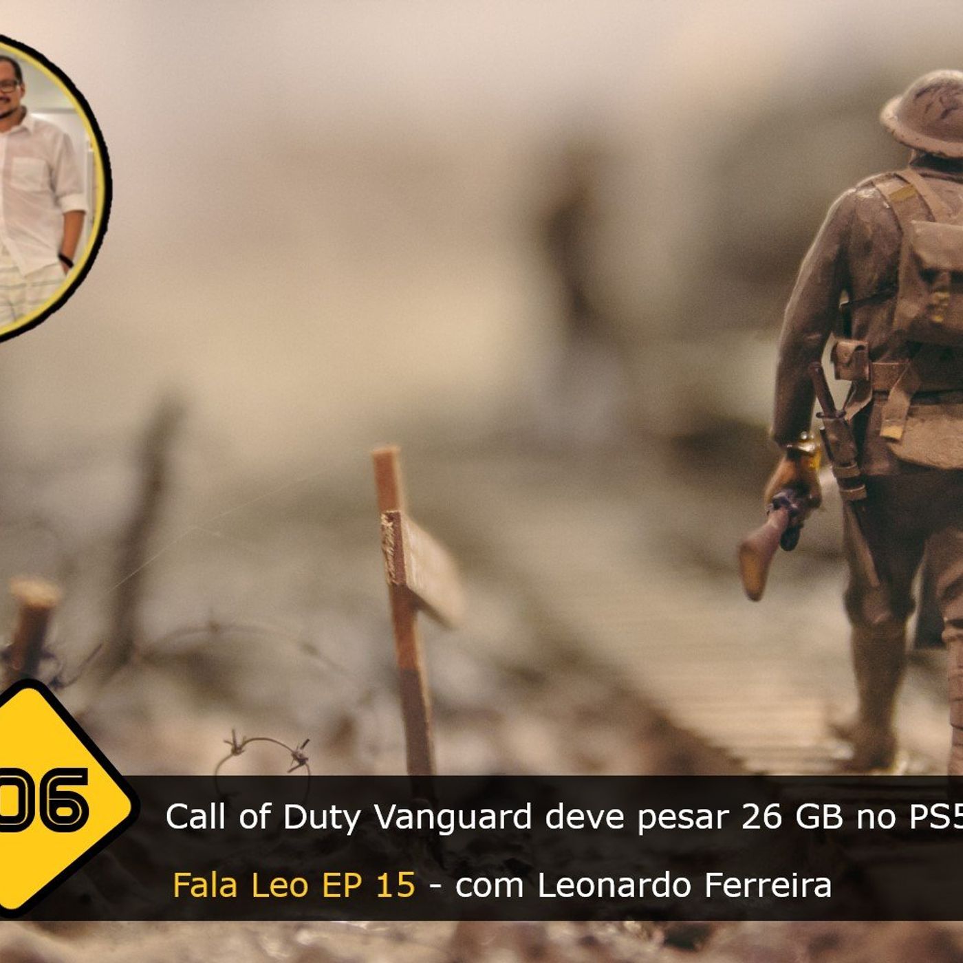 Fala Gamer Cast - #106 Fala Leo EP 15: Call of Duty Vanguard deve pesar 26 GB no PS5 episode artwork