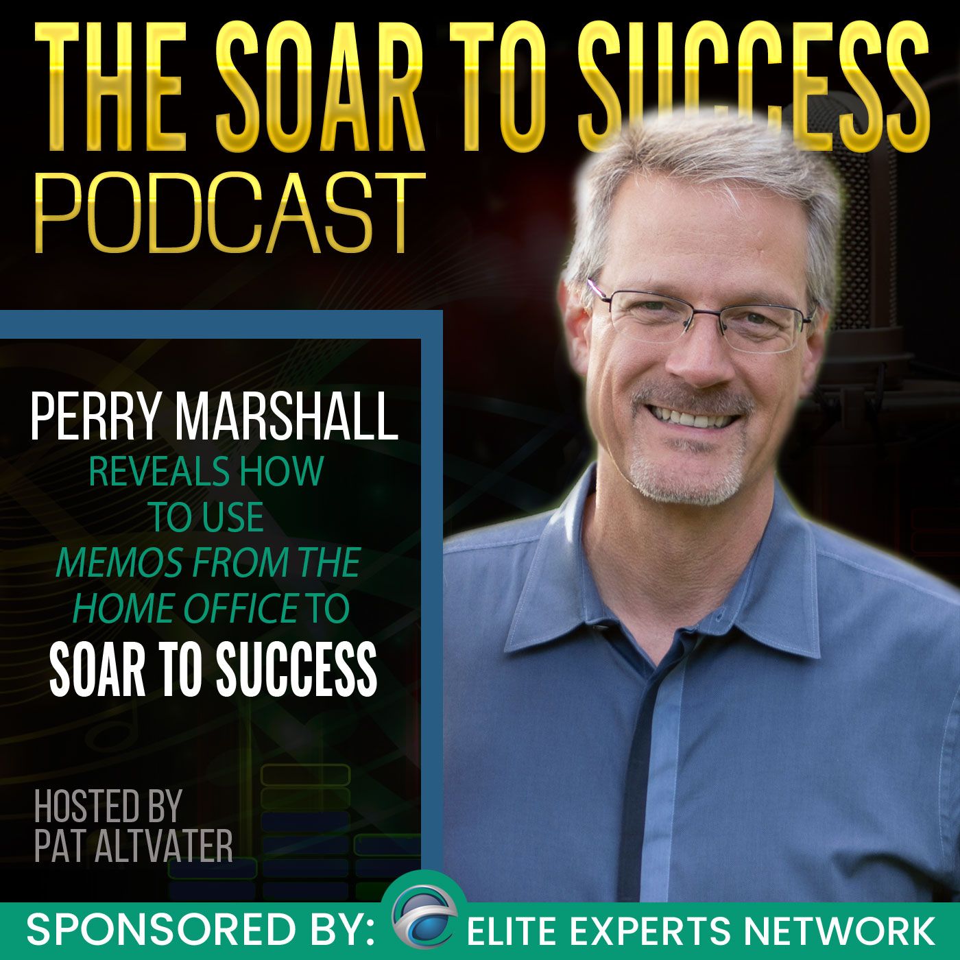 Perry Marshall Shares How ‘Memos From the Head Office’ Help Business Owners Soar to Success