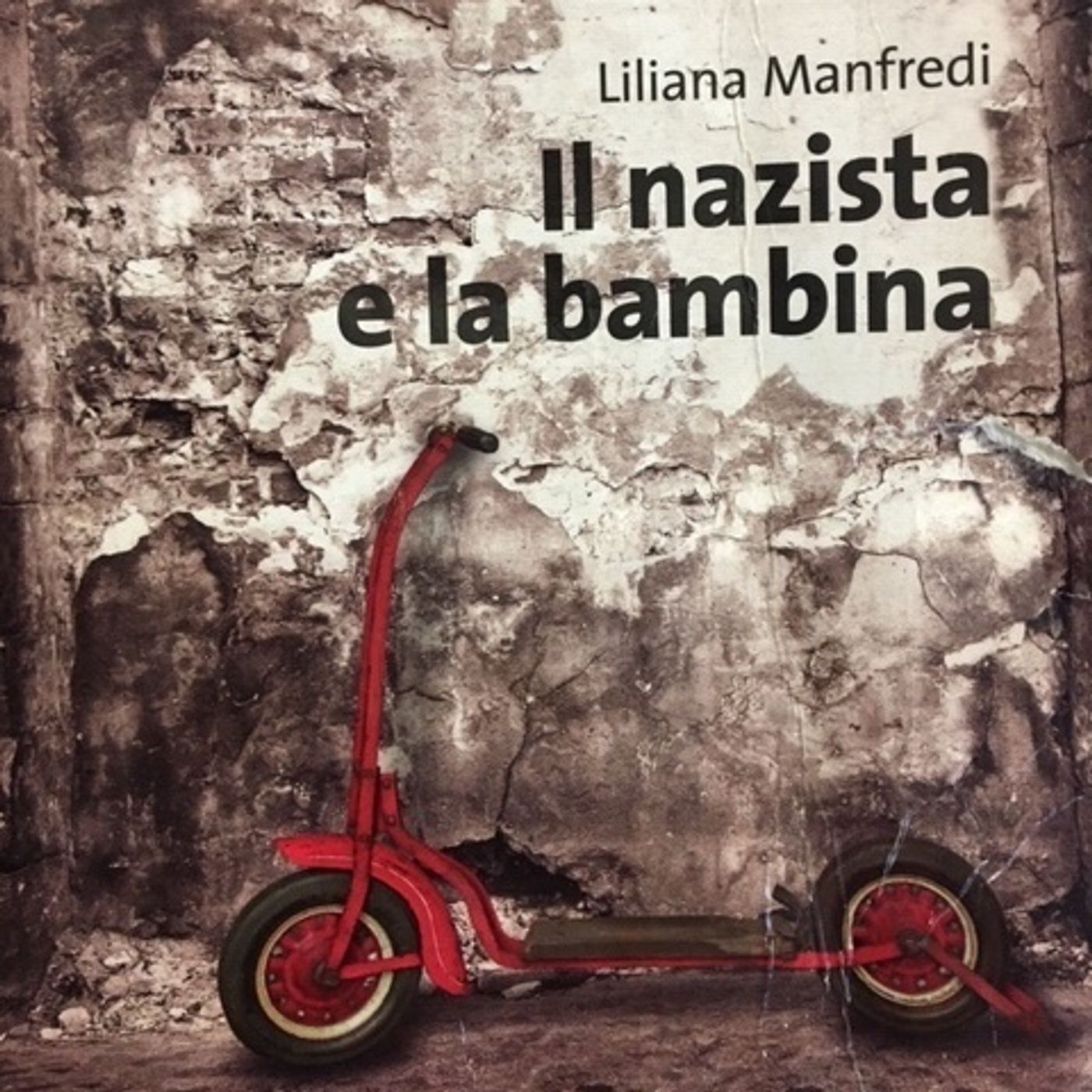 Il nazista e la bambina di Liliana Manfredi