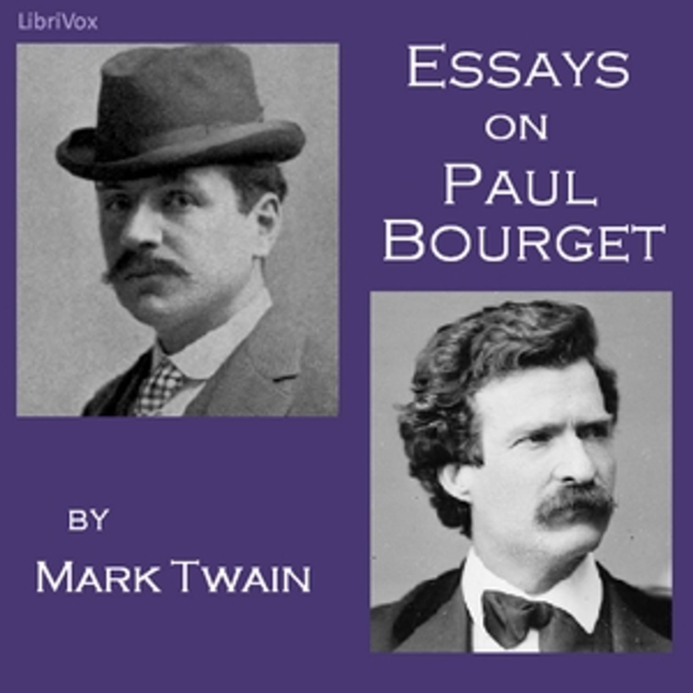 Essays on Paul Bourget by Mark Twain (1835 - 1910)