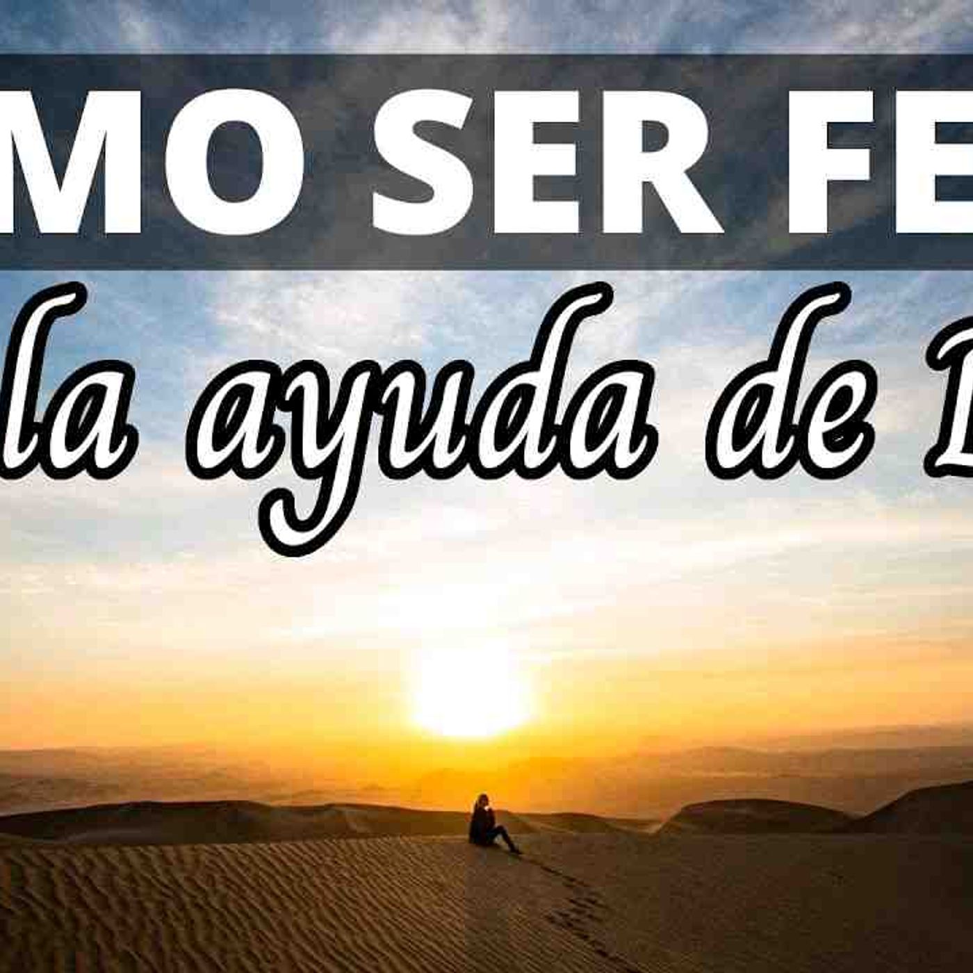 Dios quiere que seas feliz y vivas una vida abundante _ Jesus te llena de alegría _ Devocional(MP3_160K) episode artwork