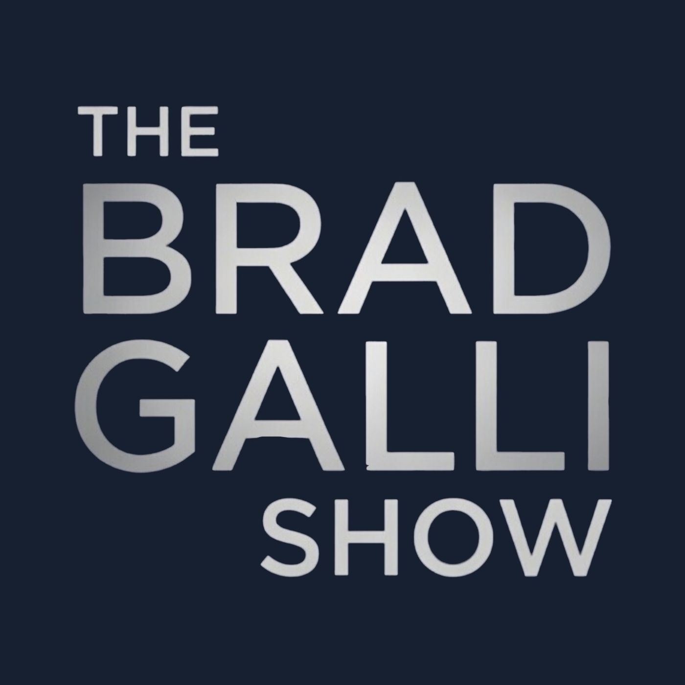 The Brad Galli Show