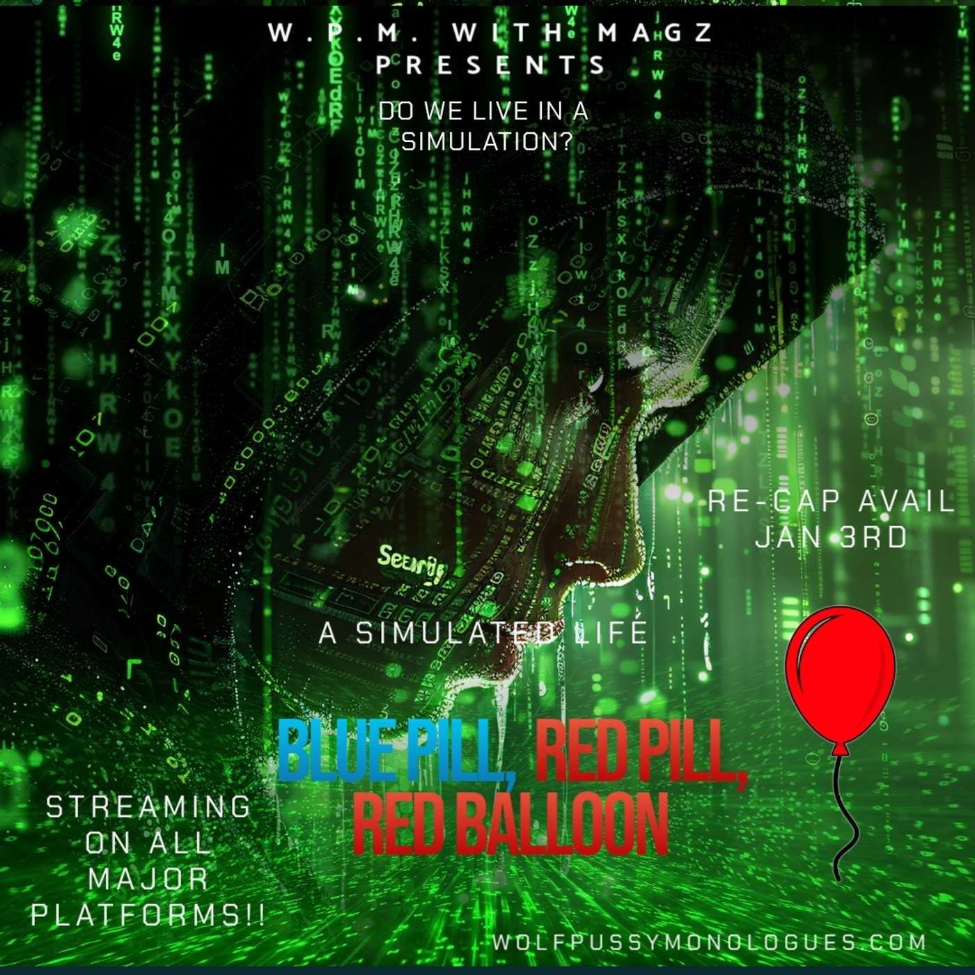 Blue Pill, Red Pill, Red Balloon 2025 Recap episode artwork