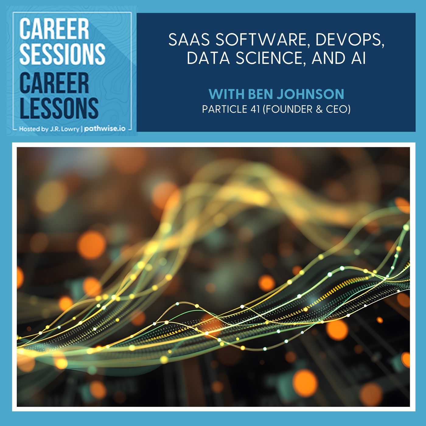 SaaS Software, DevOps, Data Science, And AI With Ben Johnson episode artwork