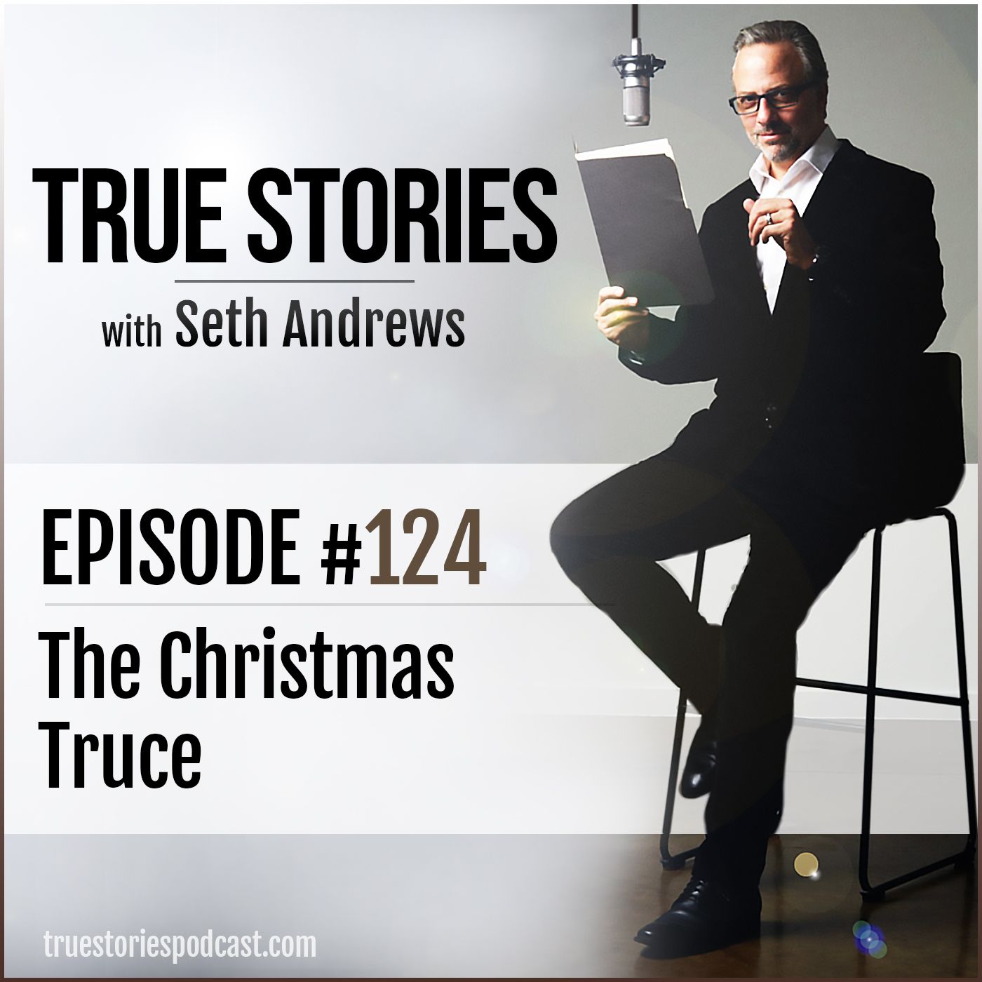 True Stories #124 - The Christmas Truce