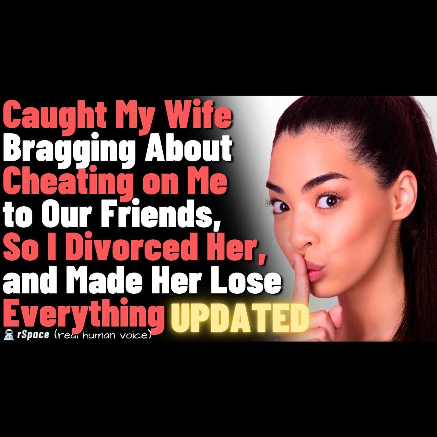 Caught My Wife Bragging About Cheating, So I Divorced Her, and Made Her Lose Everything - Updated episode artwork
