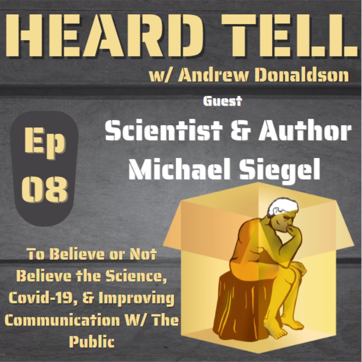 To Believe or Not Believe the Science w/Scientist Michael Siegel