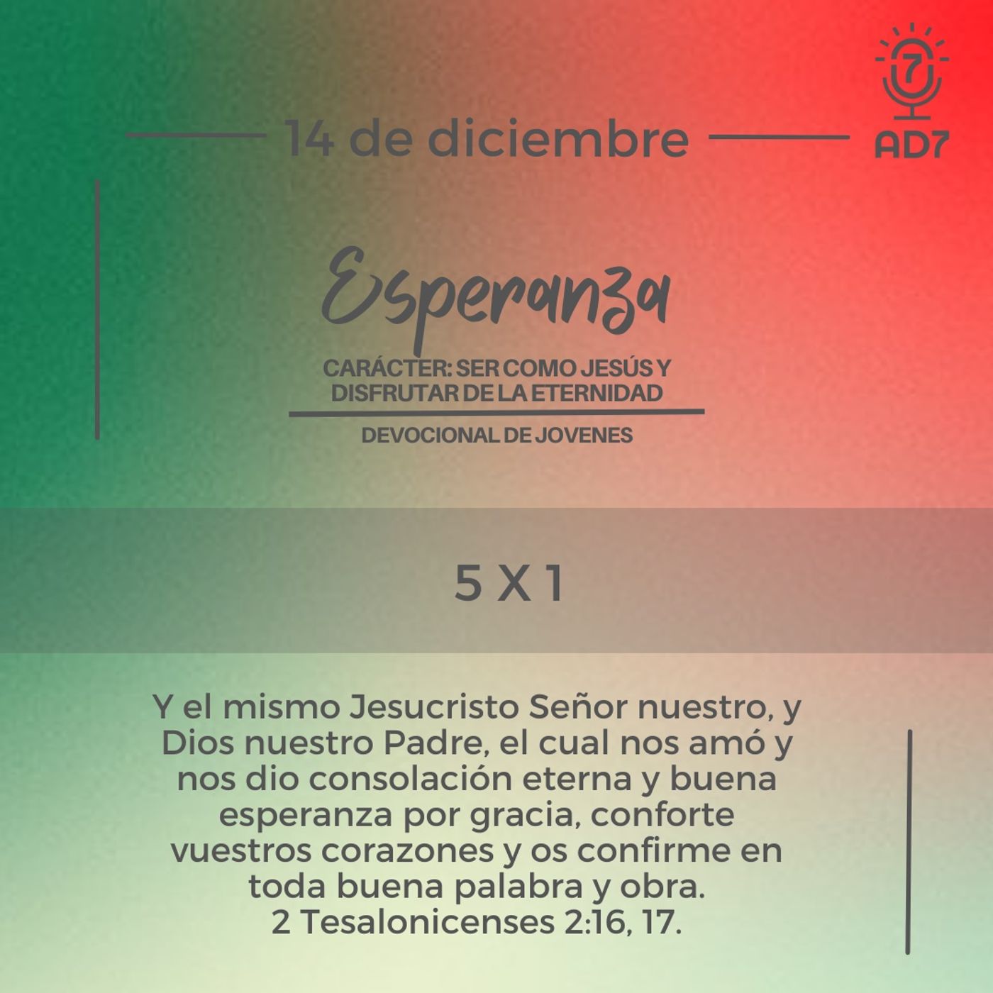 5 x 1 | Devocional de Jóvenes | 14 de diciembre 2023