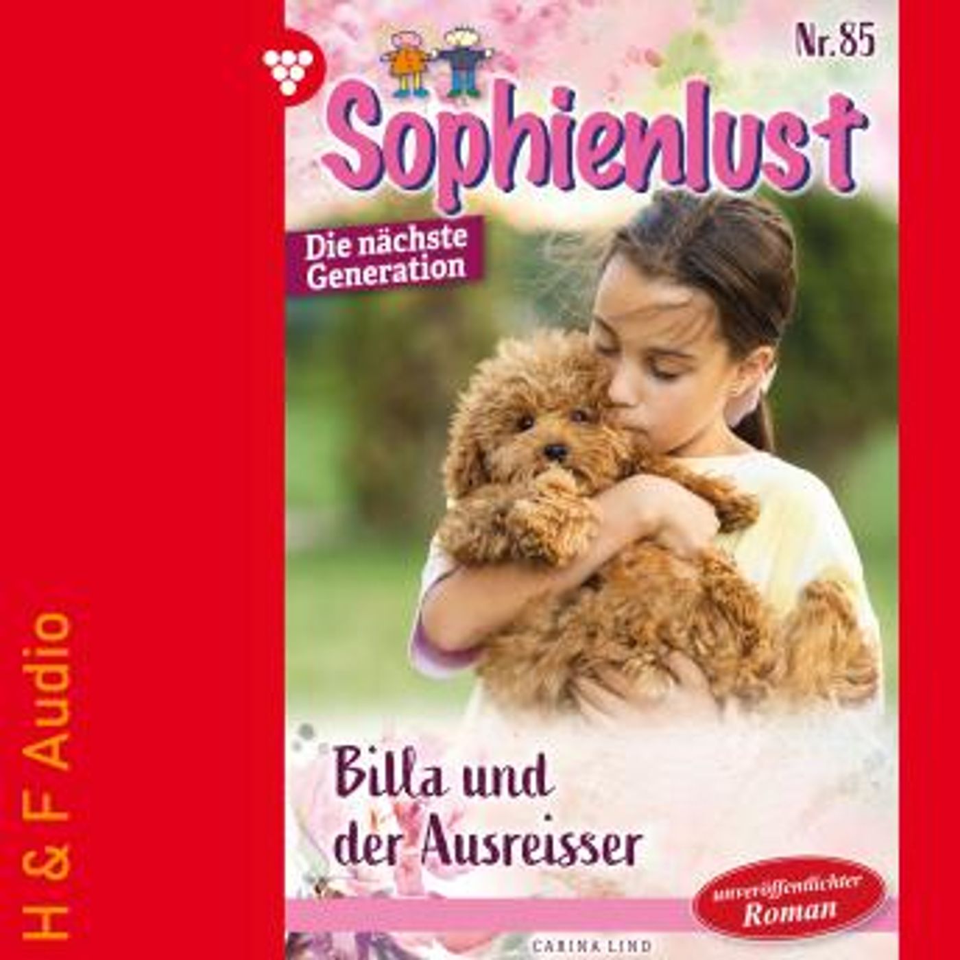 [German] - Billa und der Ausreißer - Sophienlust - Die nächste Generation, Band 85 (ungekürzt) by Carina Lind episode artwork