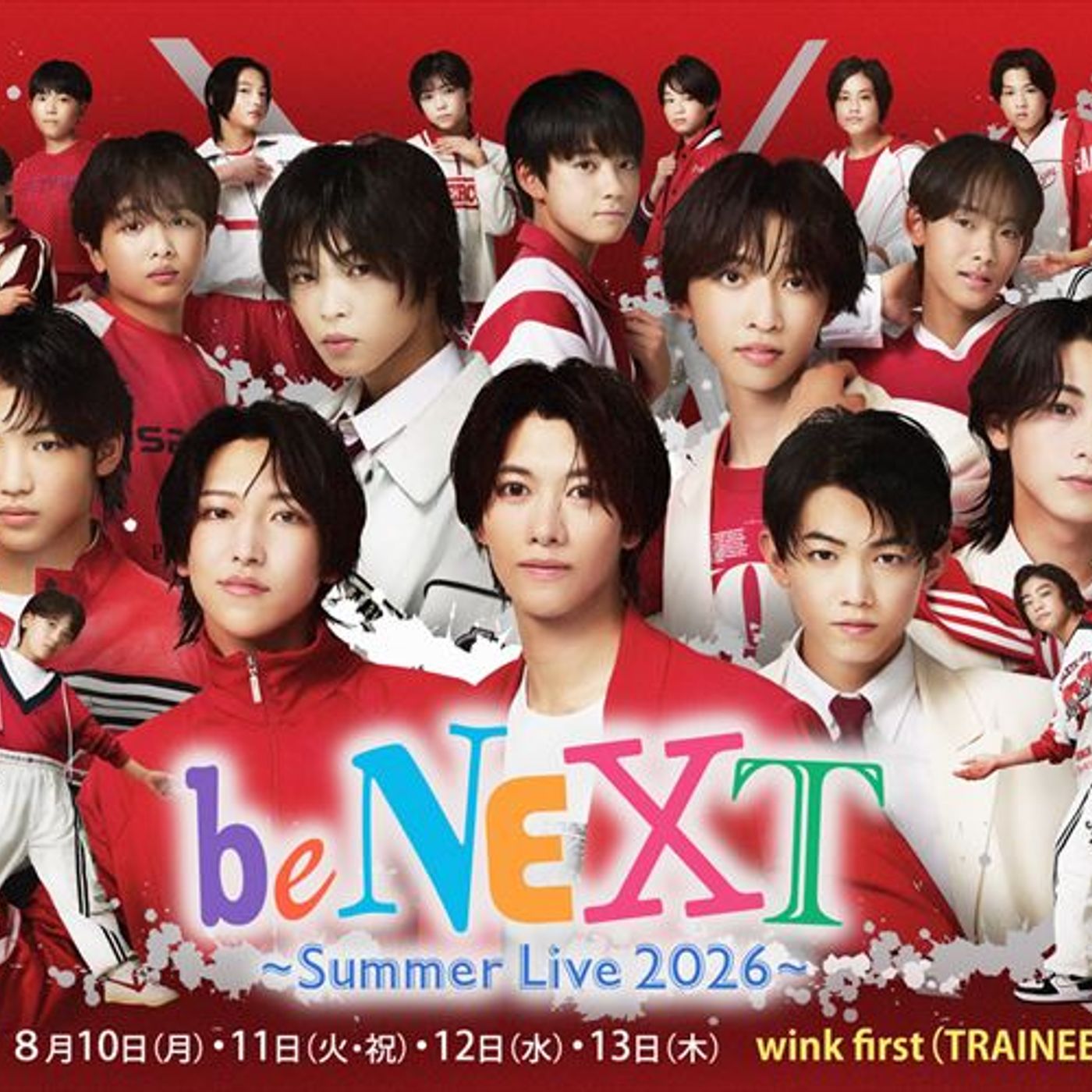 CLASS SEVEN、wink first、TRAINEE出演『be NEXT～Summer Live 2026～』開催　『とべばん』再始動も episode artwork