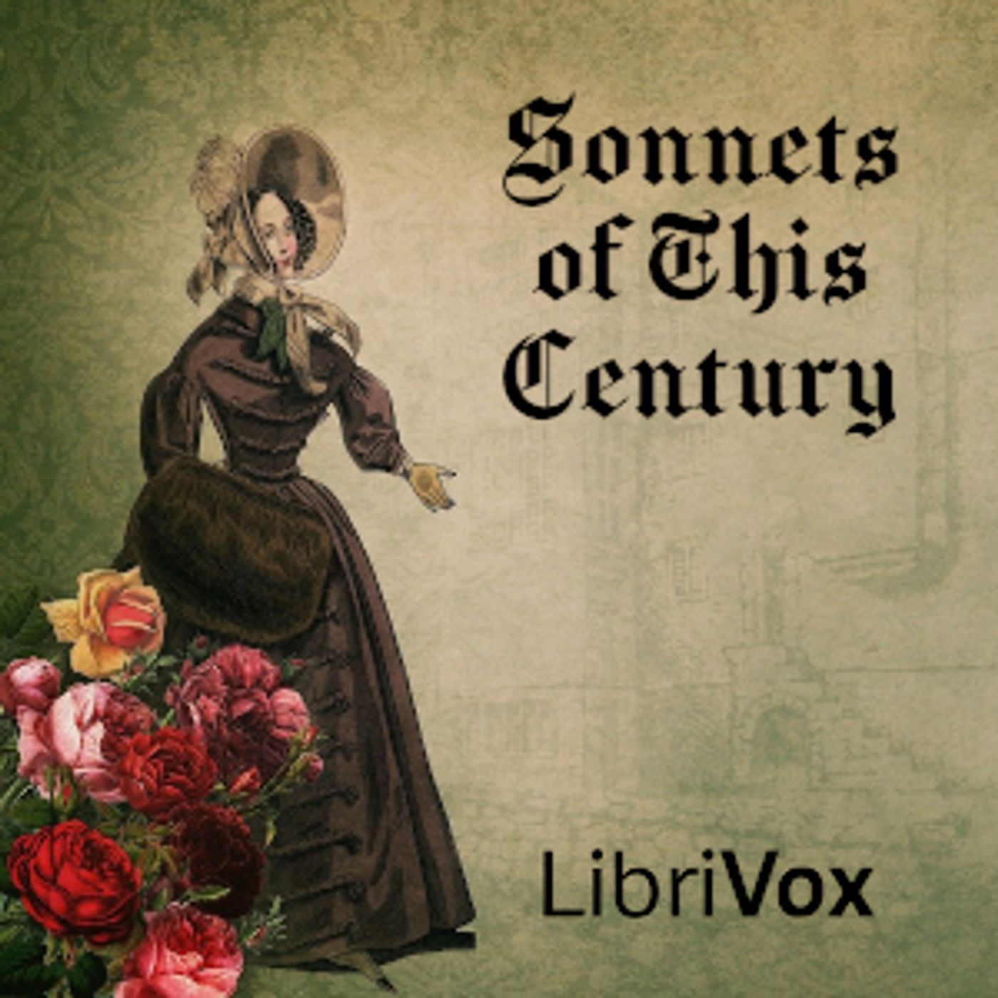 Sonnets of This Century by Various