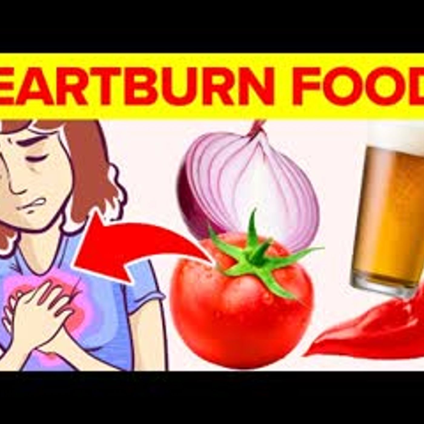14 Foods To Avoid If You Have Heartburn episode artwork