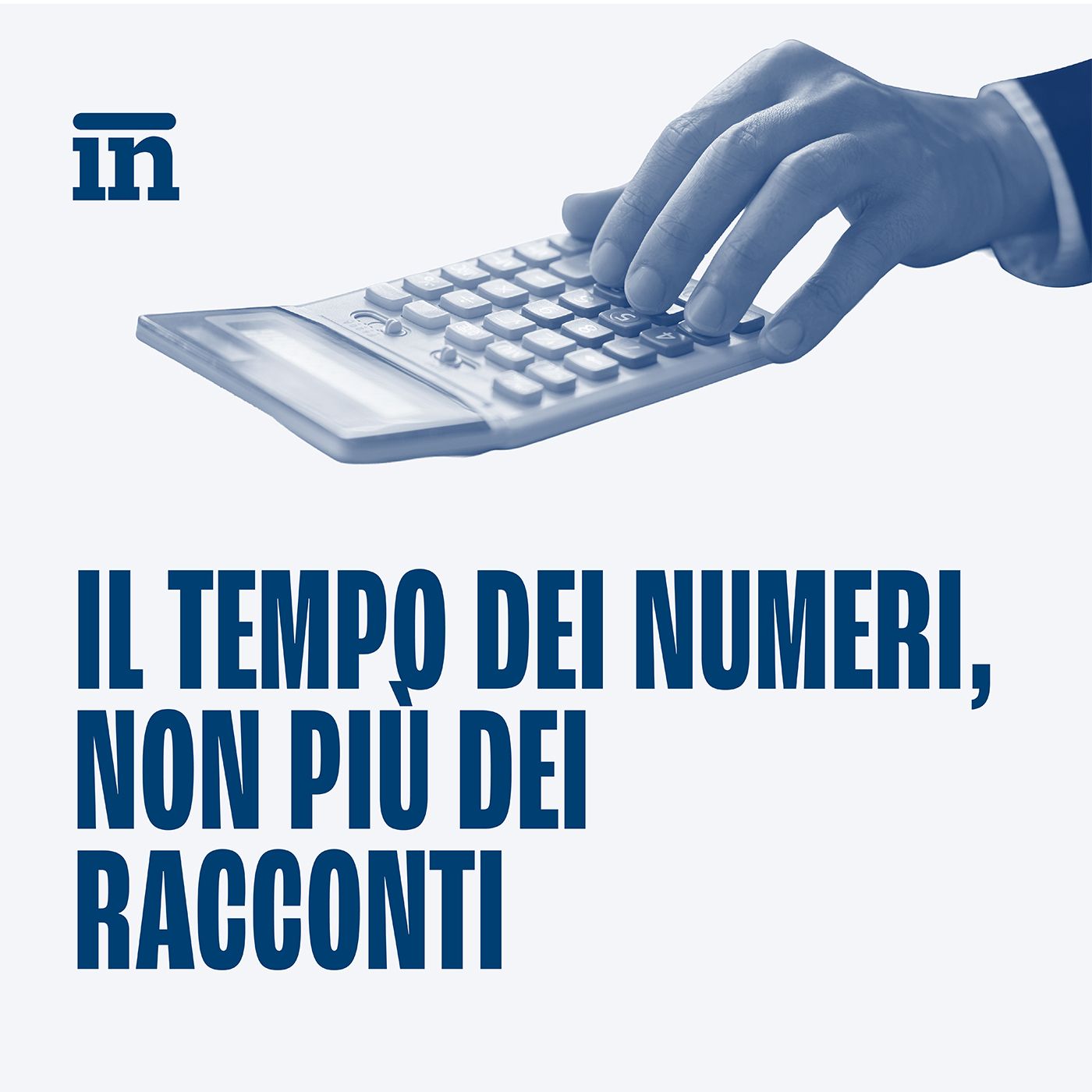 Il tempo dei numeri, non più dei racconti episode artwork