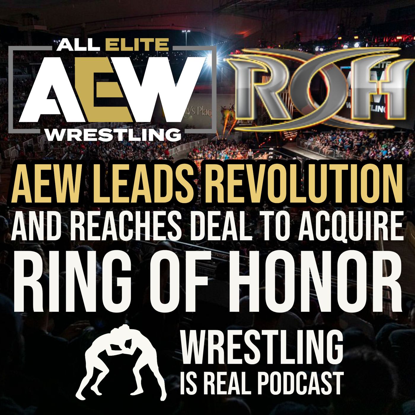 Wrestling Is Real Wrestling Podcast
