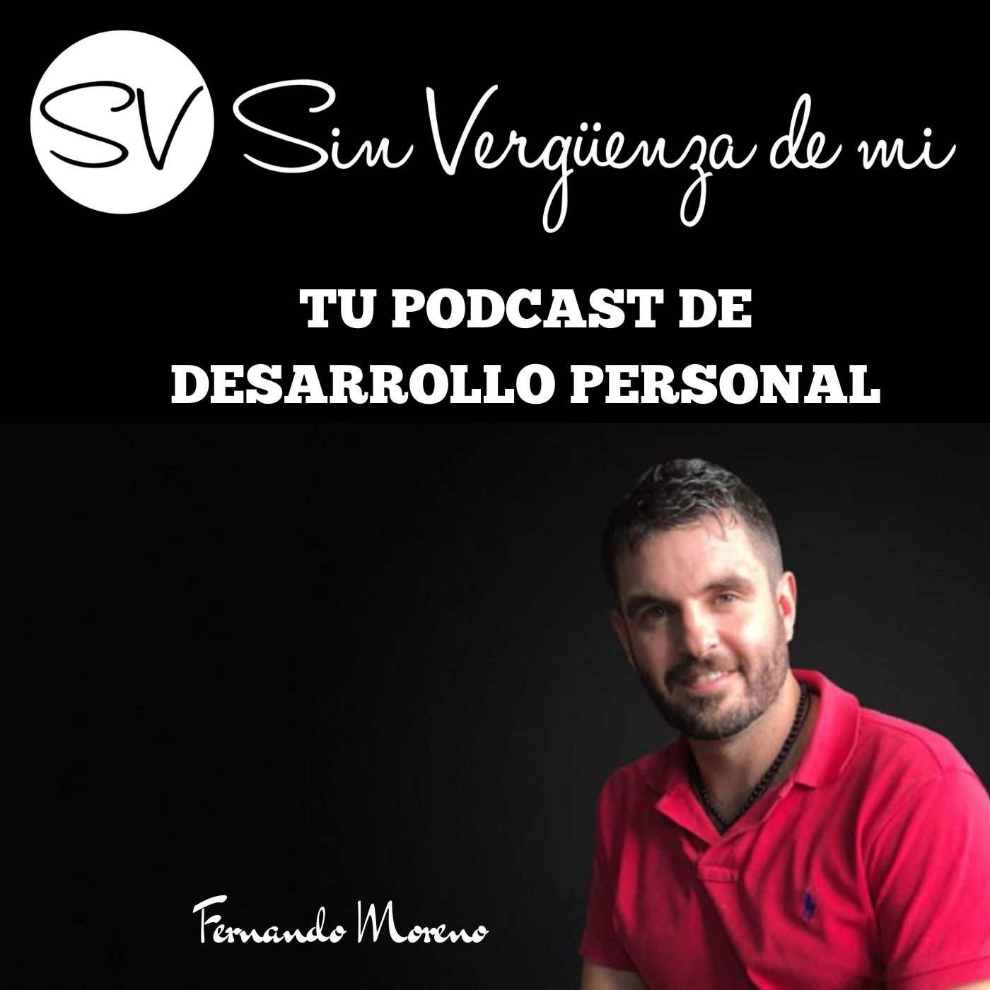 Sin Vergüenza De Mi -Desarrollo Personal