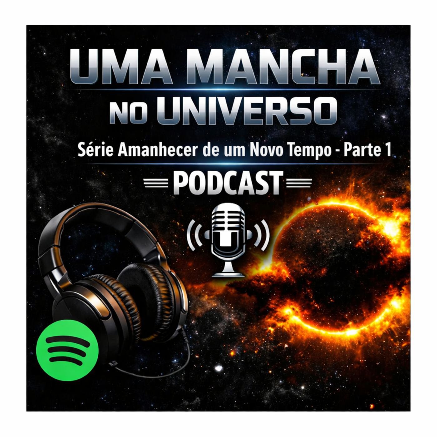 #0227 - Uma Mancha no Universo Parte 1 episode artwork