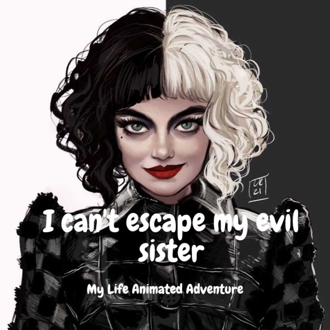 I can't escape my evil sister/ My Life Animated Adventure