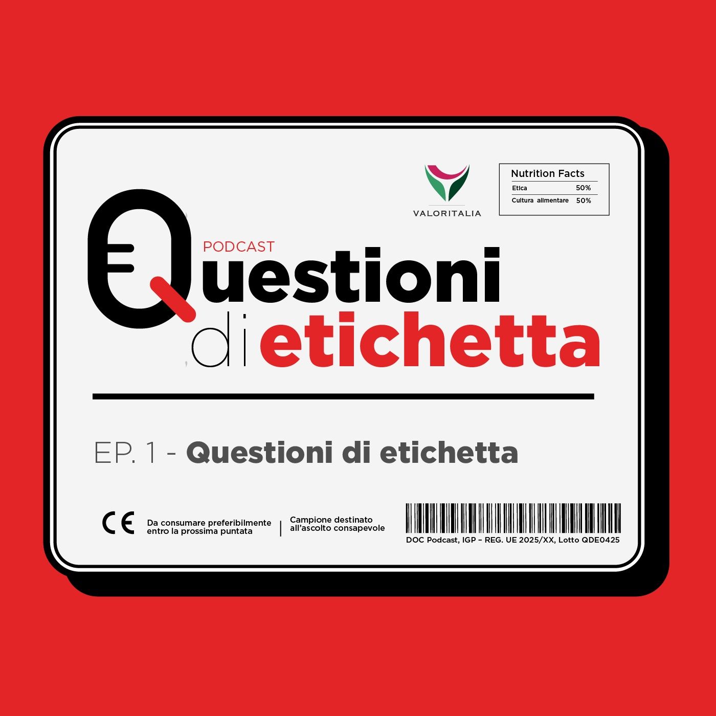 EP. 1 Questioni di Etichetta (Quando le certificazioni fanno la differenza) episode artwork