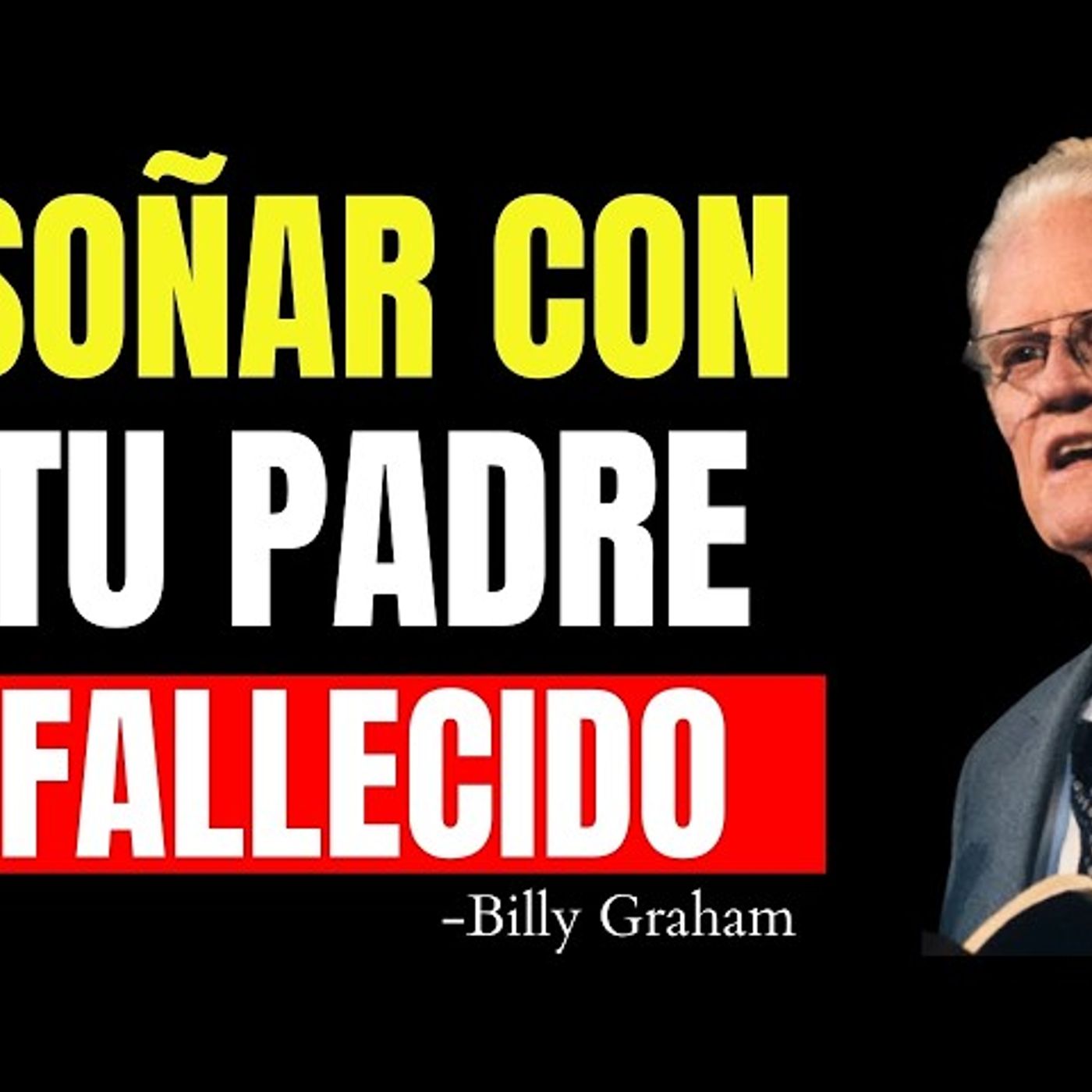 LA RAZÓN POR LA QUE SUEÑAS CON TU PADRE FALLECIDO ¡No lo Ignores - Predicas Cristianas