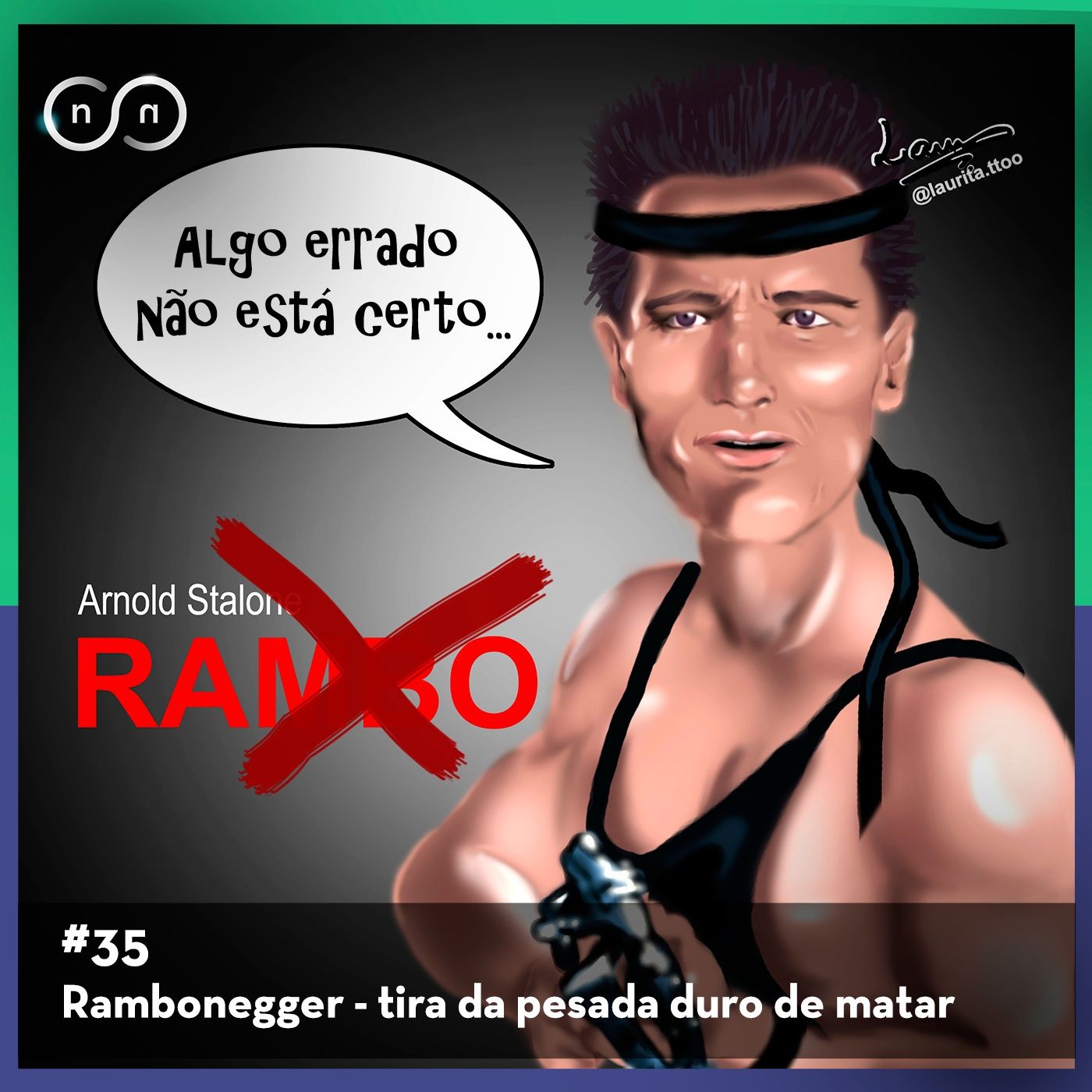 Rambonegger Tira da Pesada Duro de Matar – NÃOSEINADA#35 episode artwork