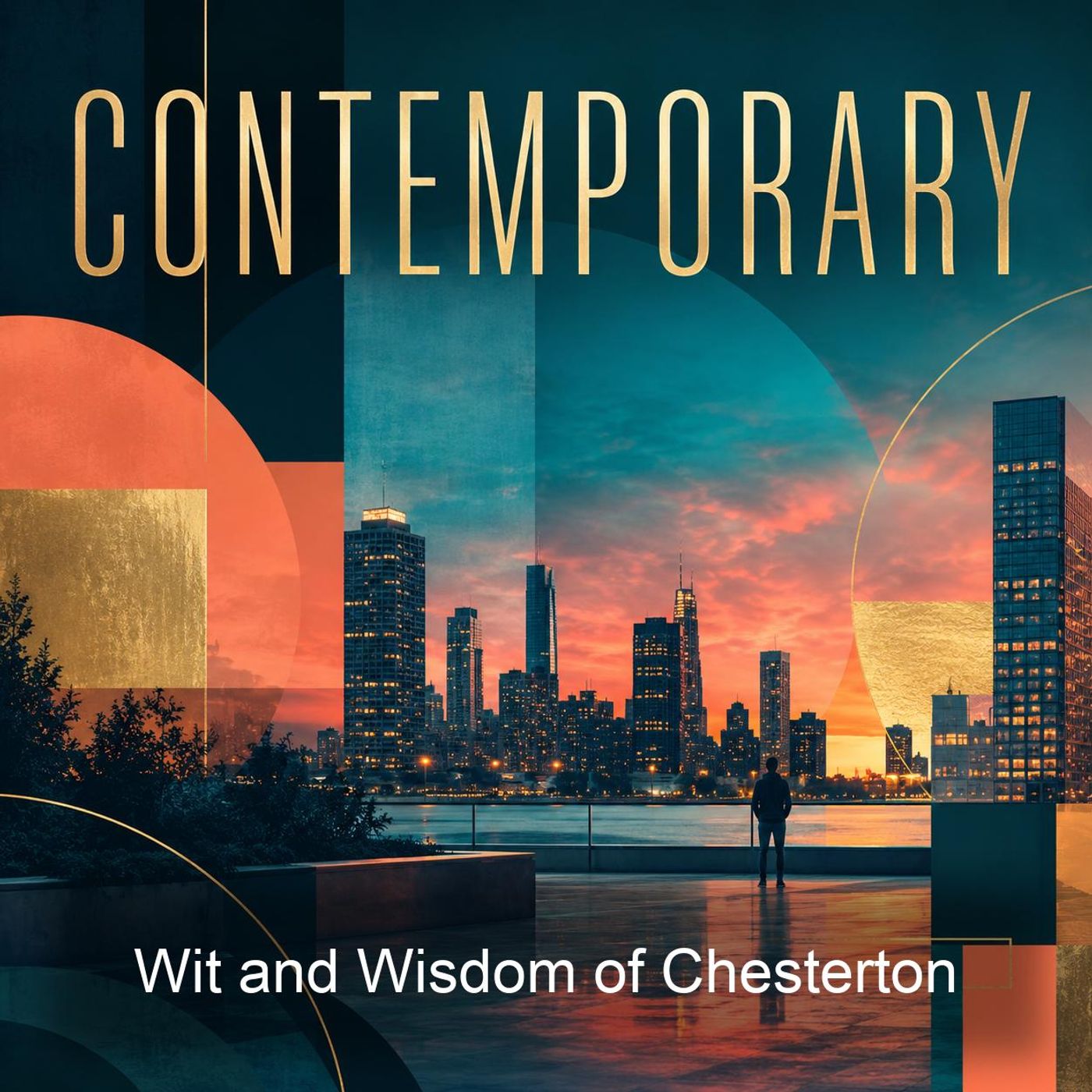 Wit and Wisdom of Chesterton