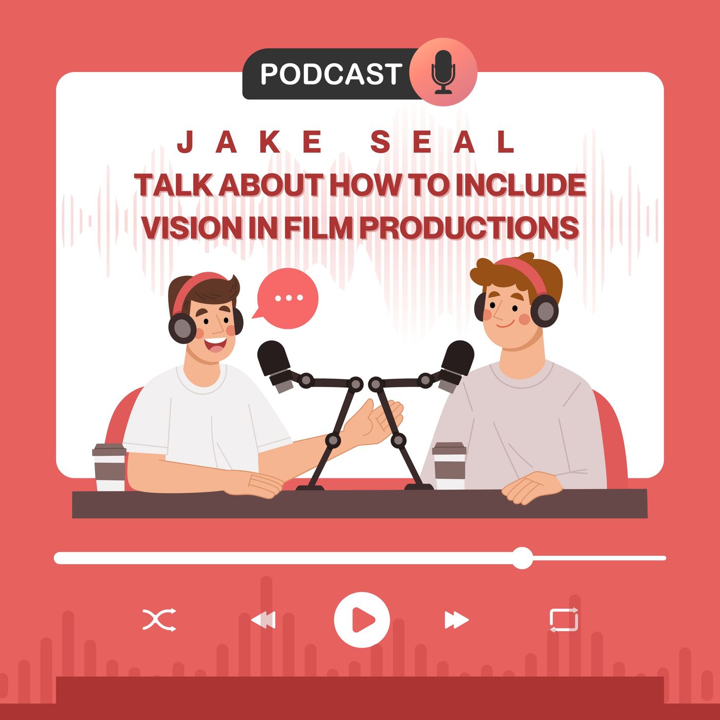 Jake Seal talk about how to include vision in film productions