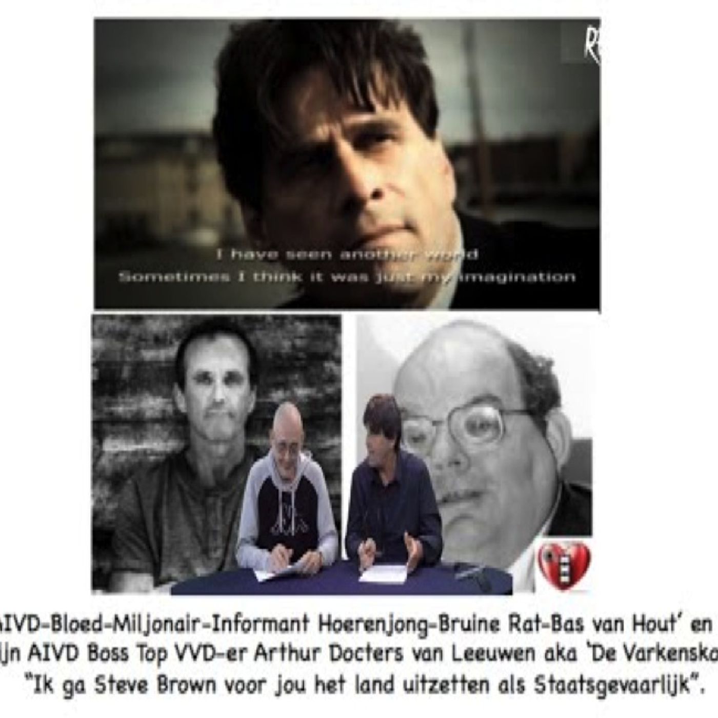 Ontmaskering AIVD Informanten Peter R. de Vries & Bas Van Hout, Historisch Overzicht (2).