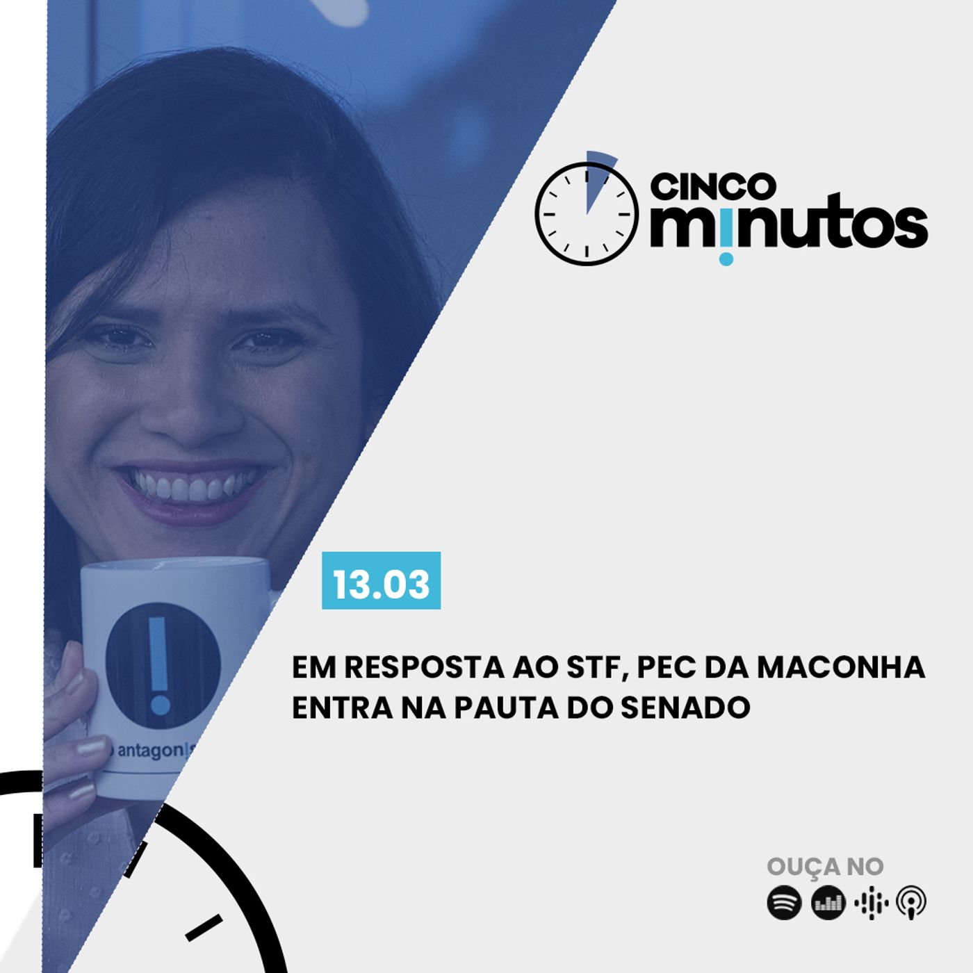 Cinco Minutos: Em resposta ao STF, PEC da maconha entra na pauta do Senado episode artwork